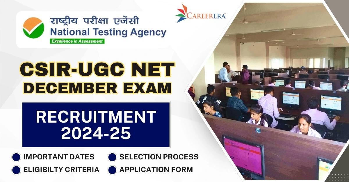 National Testing Agency CSIR-UGC NET December 2024 Exam Registration Begins
