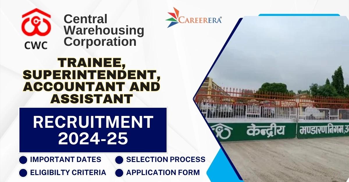 CEWACOR Recruitment 2024-25: 179 Trainee, Superintendent, Accountant, and Assistant Posts