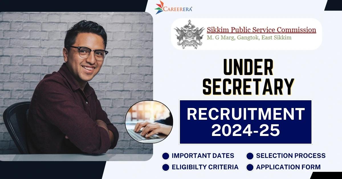 SPSC Sikkim Recruitment 2026: 25 Under Secretary Vacancies