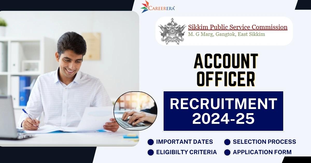 SPSC Sikkim Account Officer Recruitment 2024-25 Application Form