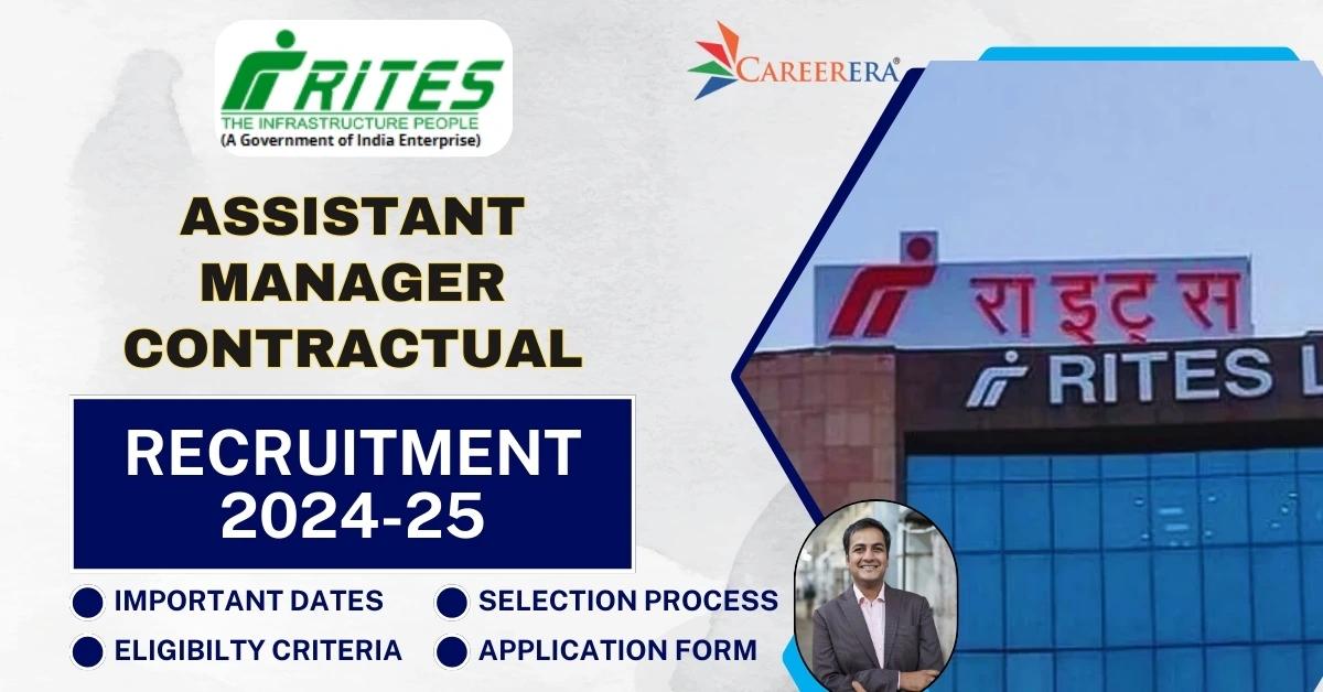 RITES Ltd Assistant Manager Contractual Recruitment 2025 Notification