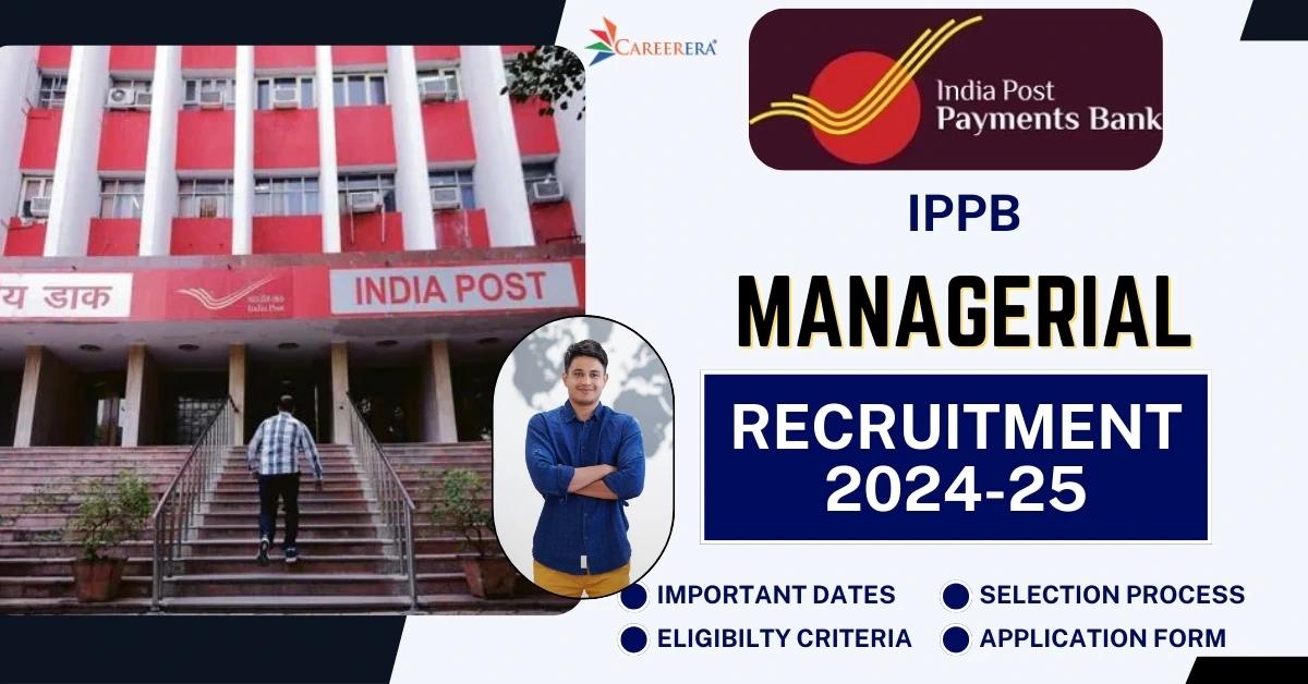IPPB Managerial Recruitment 2025 Application Form