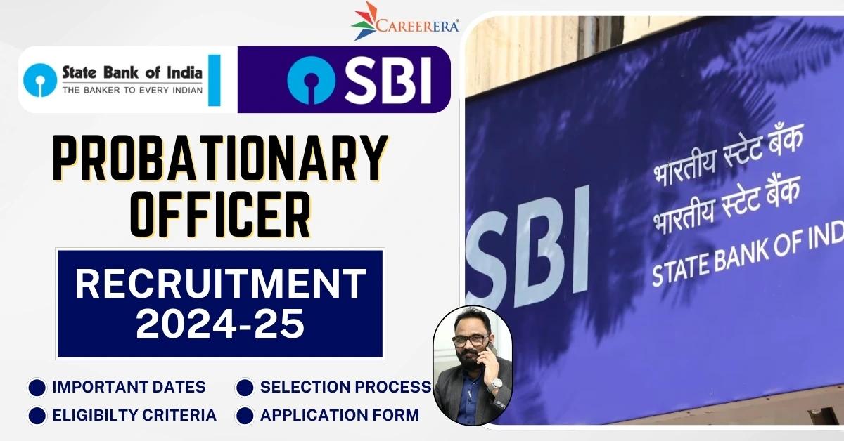 SBI Probationary Officer Recruitment 2025 Application Form: 1141 Vacancies