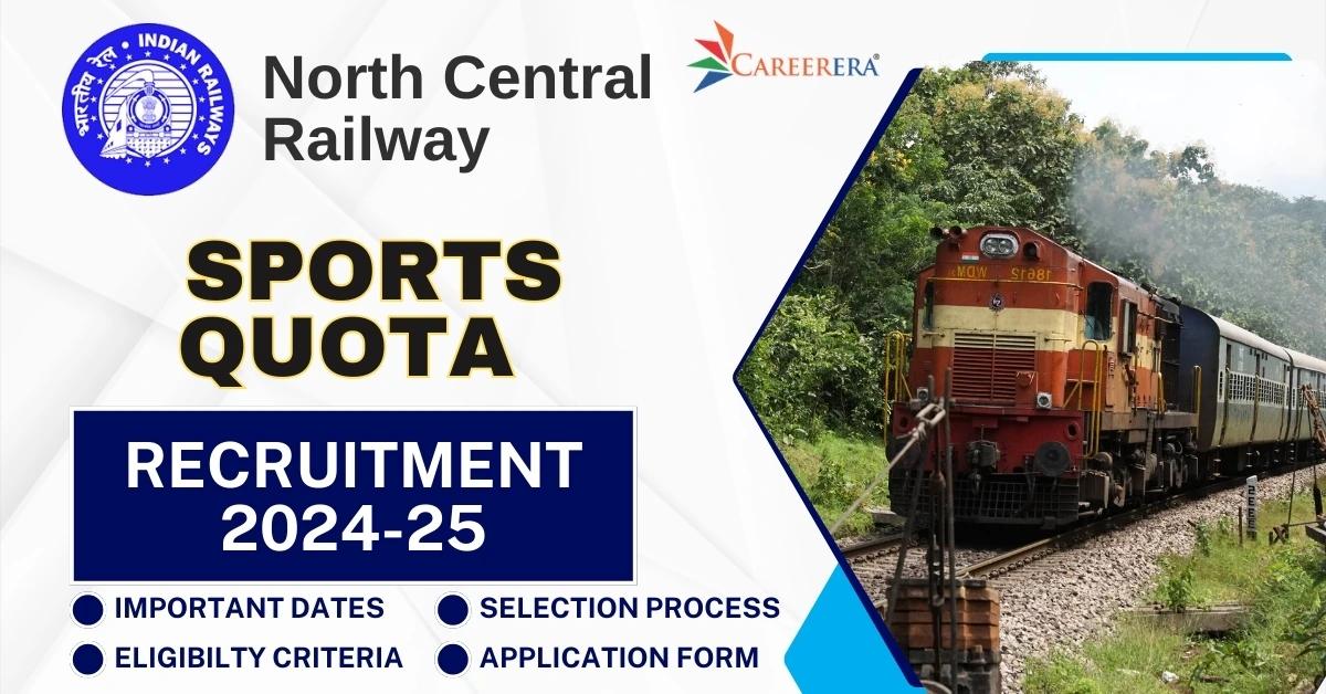 North Central Railway Sports Quota Recruitment 2025 Application Form