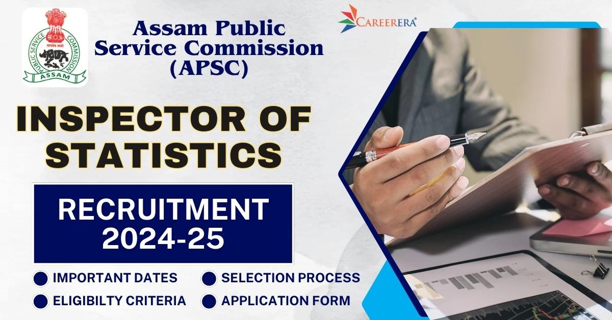 APSC Recruitment 2025: 04 Inspector of Statistics Vacancies
