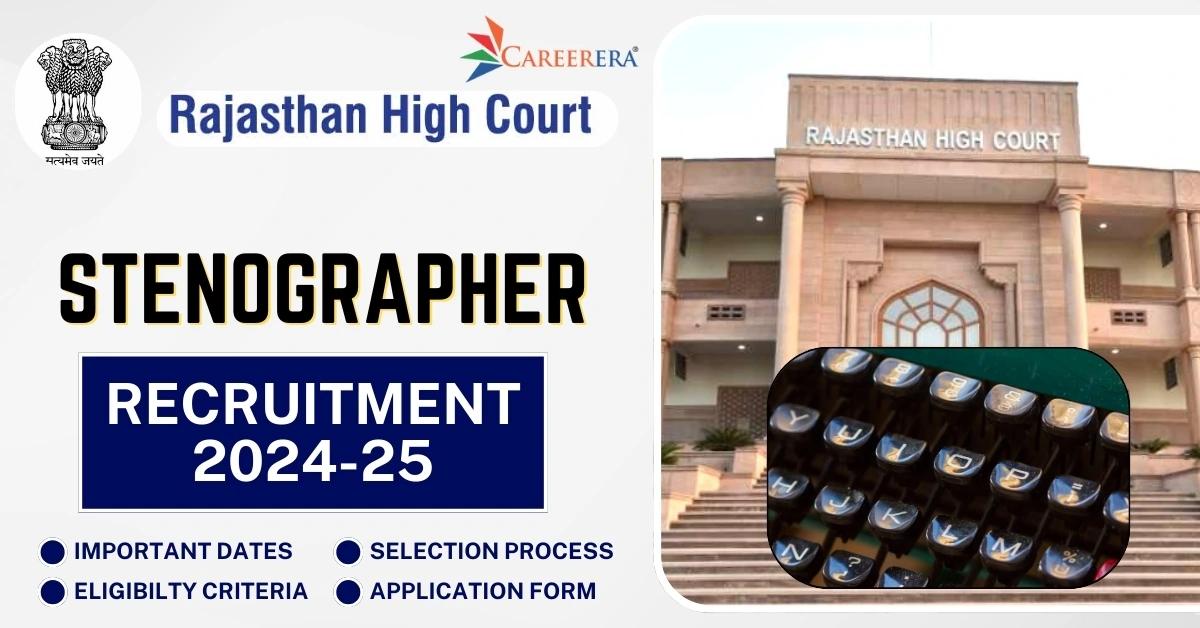 Rajasthan High Court Recruitment 2025: Stenographer Vacancies