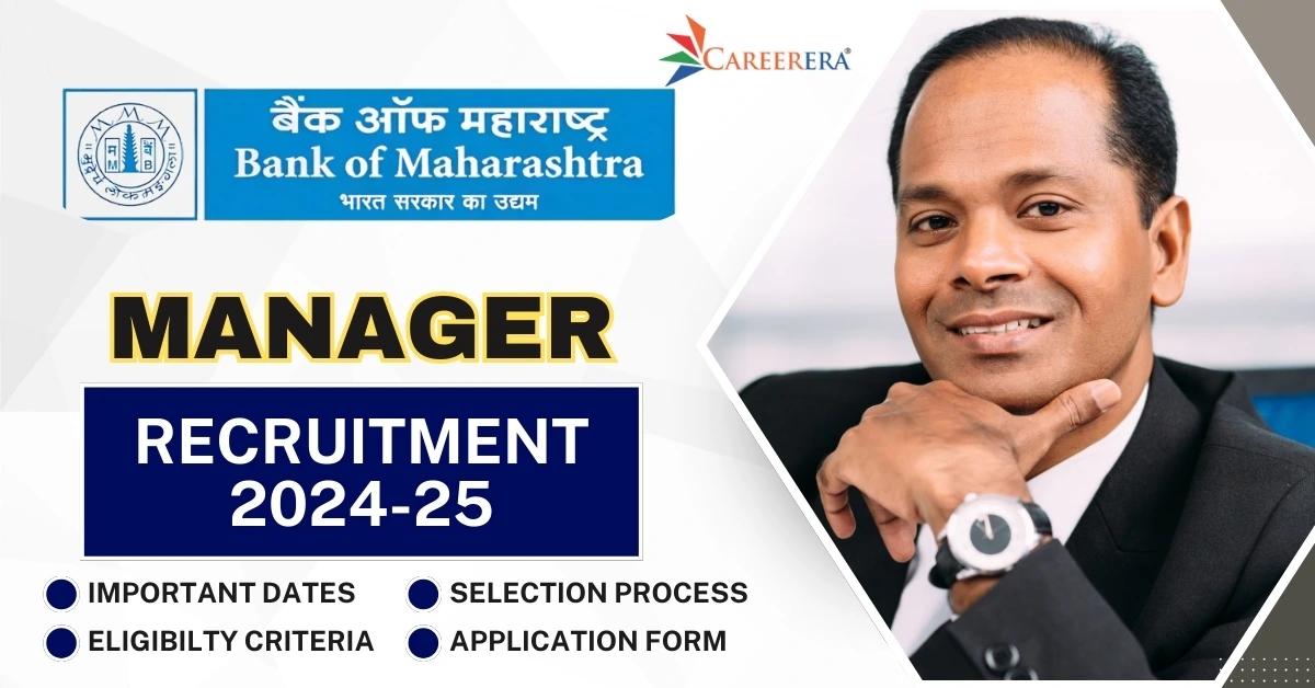 Bank of Maharashtra Recruitment 2025-26: 355 Manager Vacancies