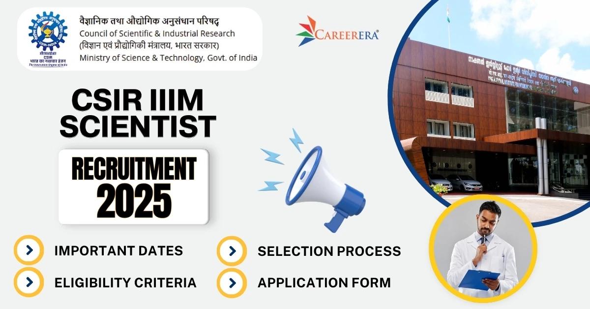 CSIR IIIM Scientist Recruitment 2025 Notification