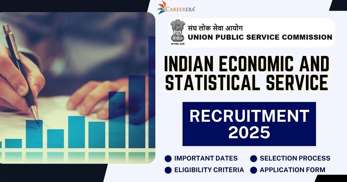 UPSC Indian Economic and Statistical Service Exam 2025 Application Form