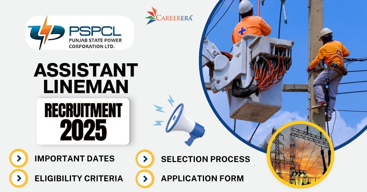 PSPCL Recruitment 2025 Application Form: 2500 Assistant Lineman Vacancies