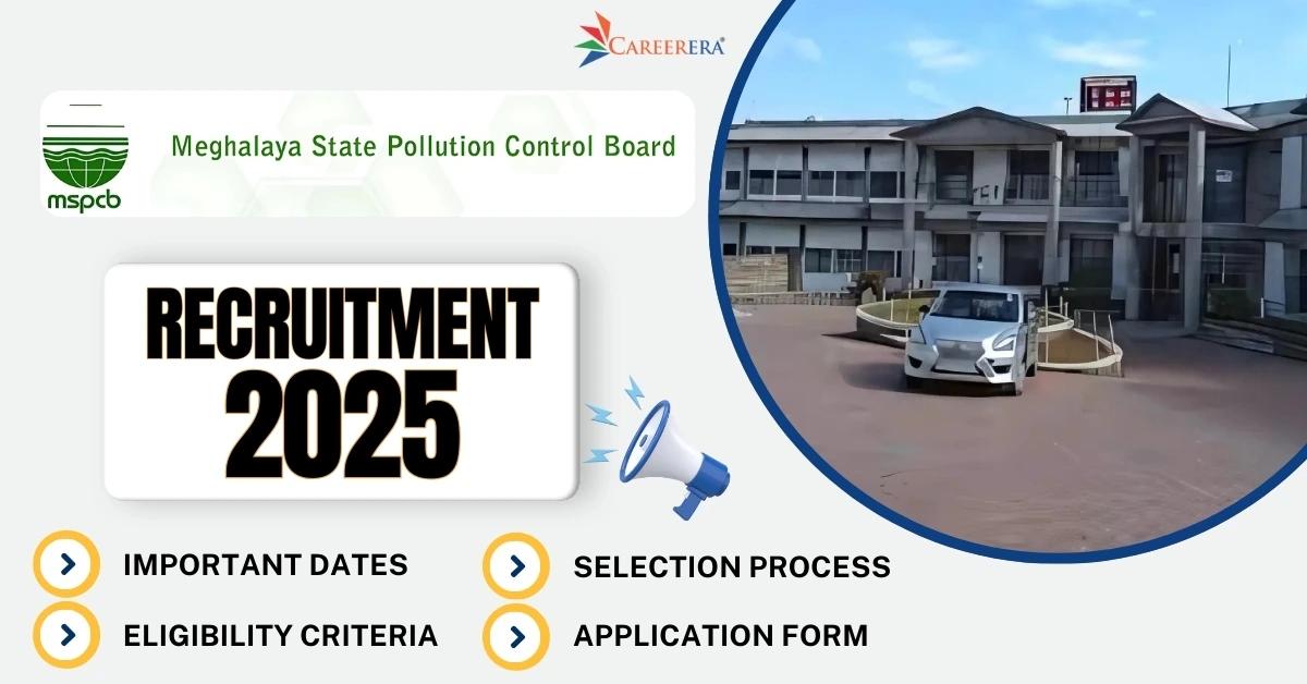 Meghalaya State Pollution Control Board Recruitment 2025 Application Form