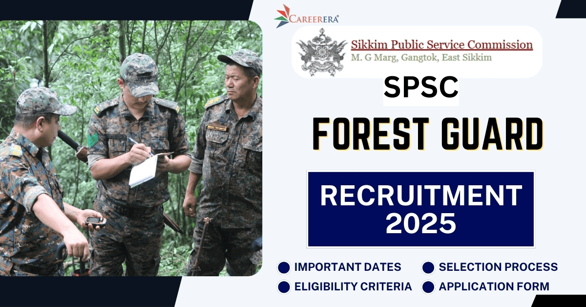 SPSC Sikkim Forest Guard Recruitment 2025 Application Form