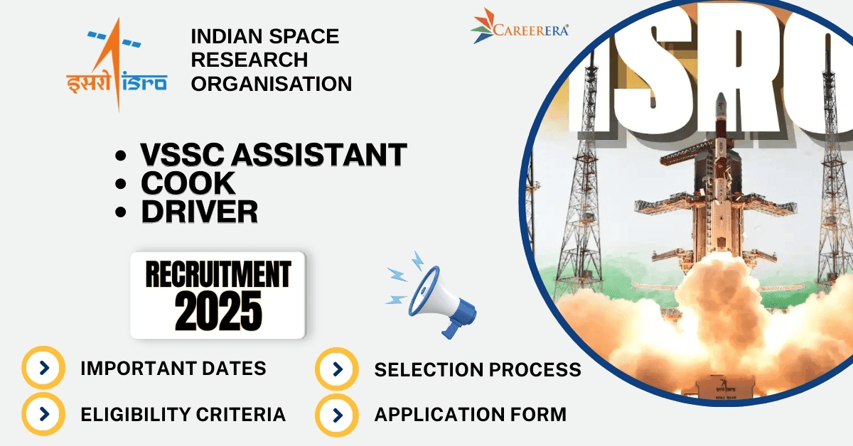 ISRO VSSC Recruitment 2025: 16 Assistant, Cook, Driver Vacancies