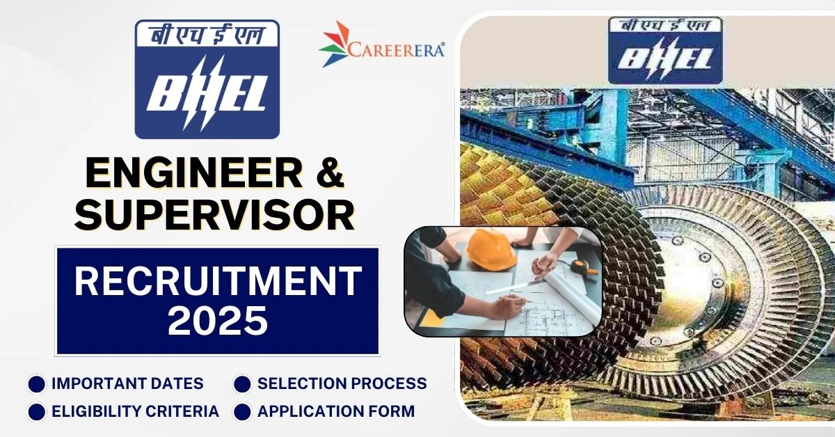 BHEL Recruitment 2025: 33 Engineer and Supervisor Vacancies