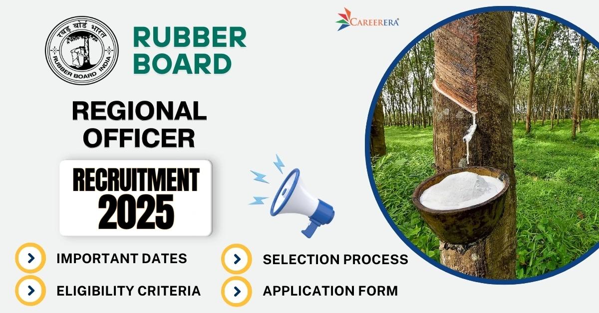Rubber Board Recruitment 2025: 40 Regional Officer Vacancies