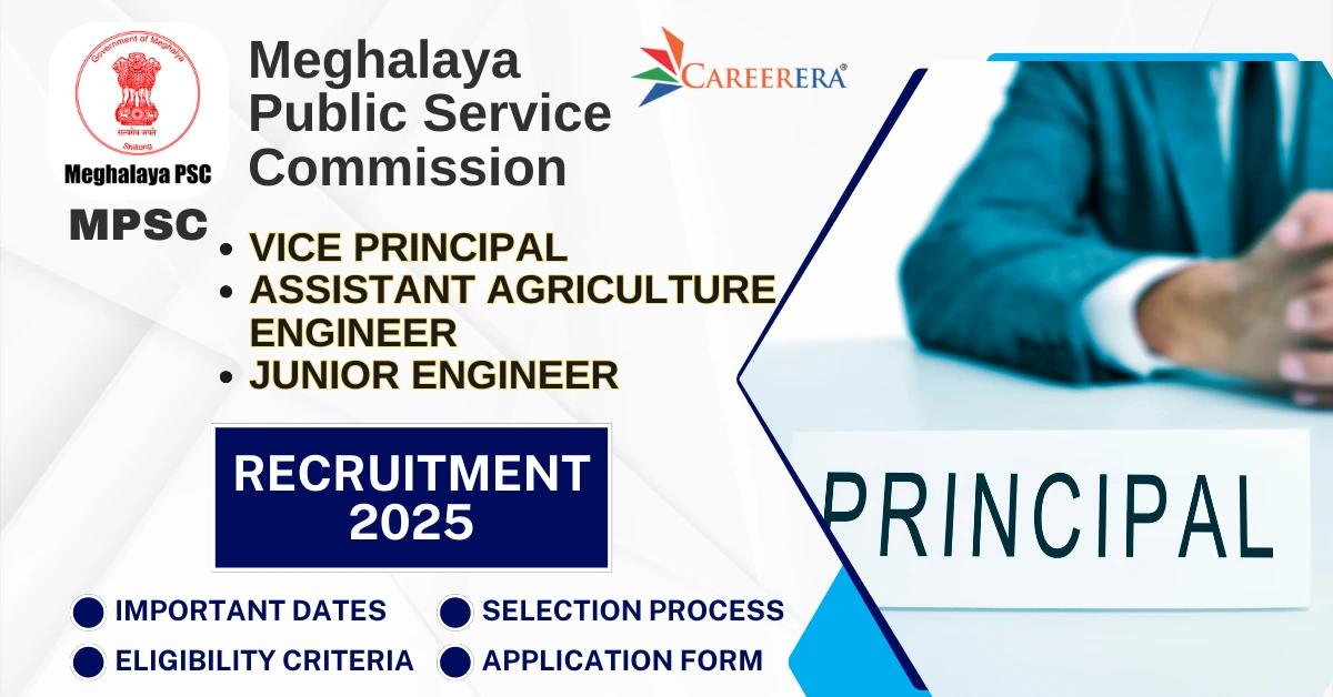 MPSC Meghalaya Recruitment 07/2025 Application Form: 10 Vacancies