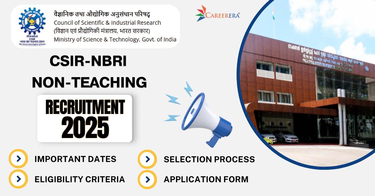 CSIR-NBRI Recruitment 2025-26: 17 Non-Teaching Vacancies