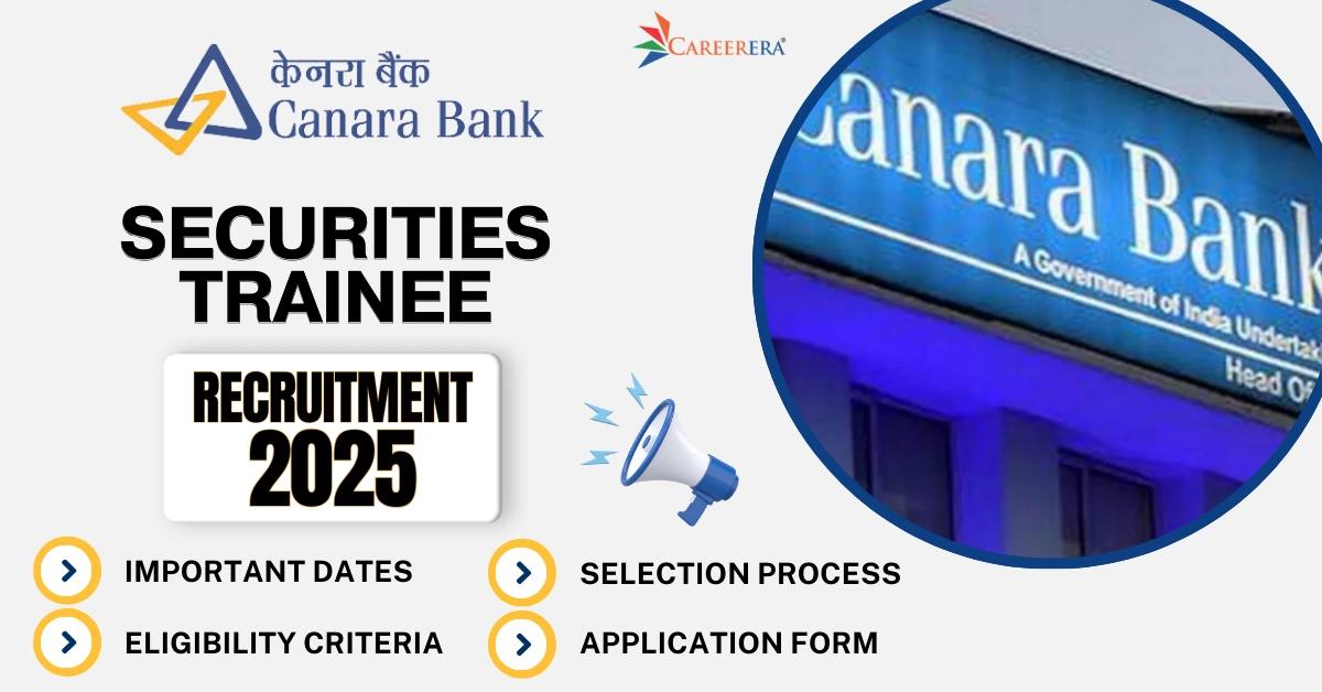 Canara Bank Securities Recruitment 2025: Trainee Vacancies