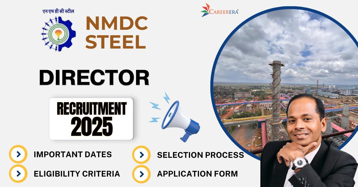 NMDC Steel Limited Recruitment 2025: Director Vacancies