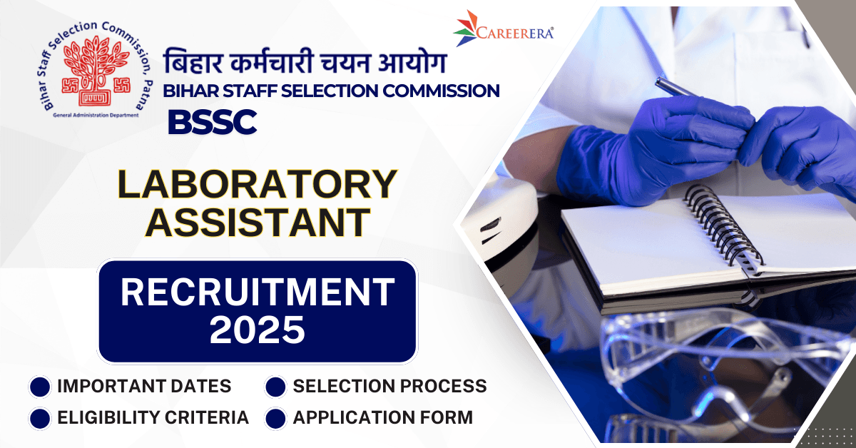 BSSC Recruitment 2025: 143 Laboratory Assistant Vacancies