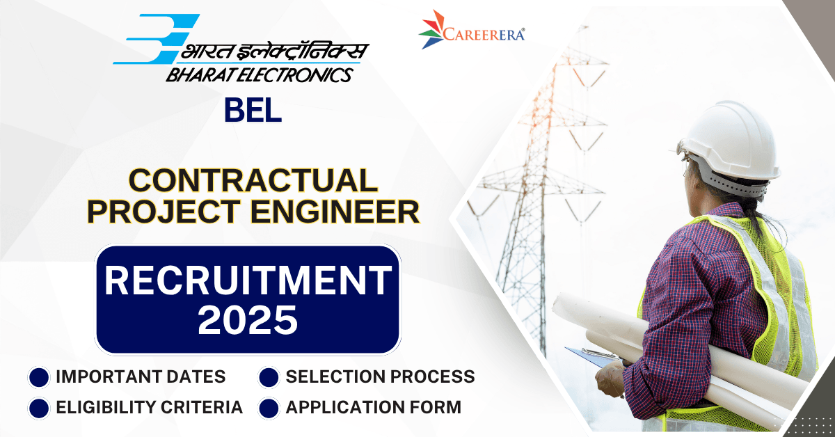 BEL Recruitment 2025: 28 Contractual Project Engineer Vacancies