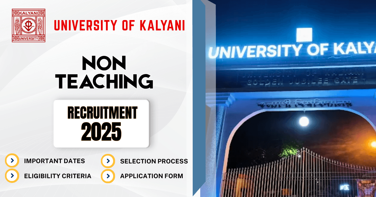 University of Kalyani Non Teaching Recruitment 2025