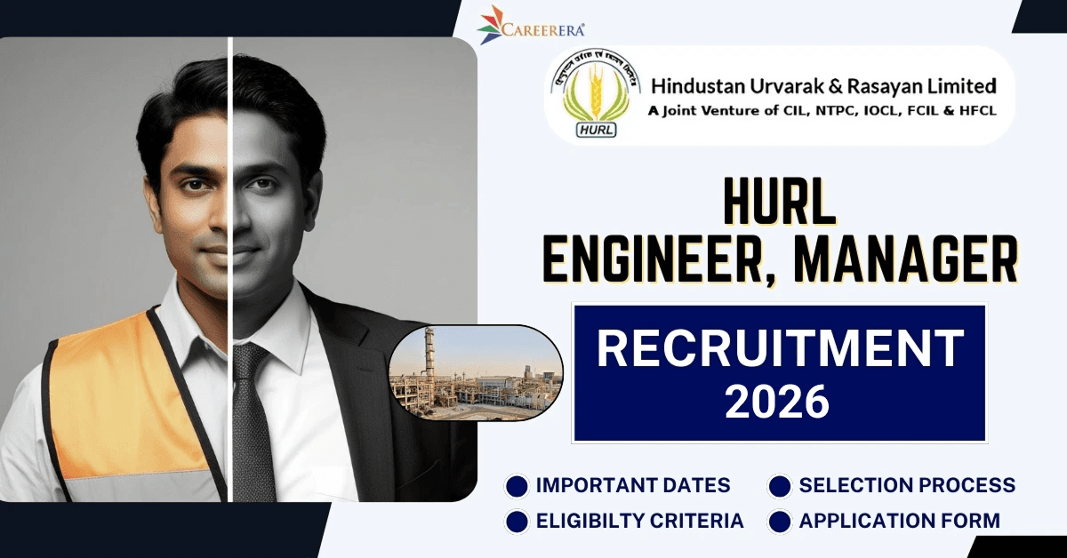 HURL Recruitment 01-2026: 78 Manager, Engineer Vacancies