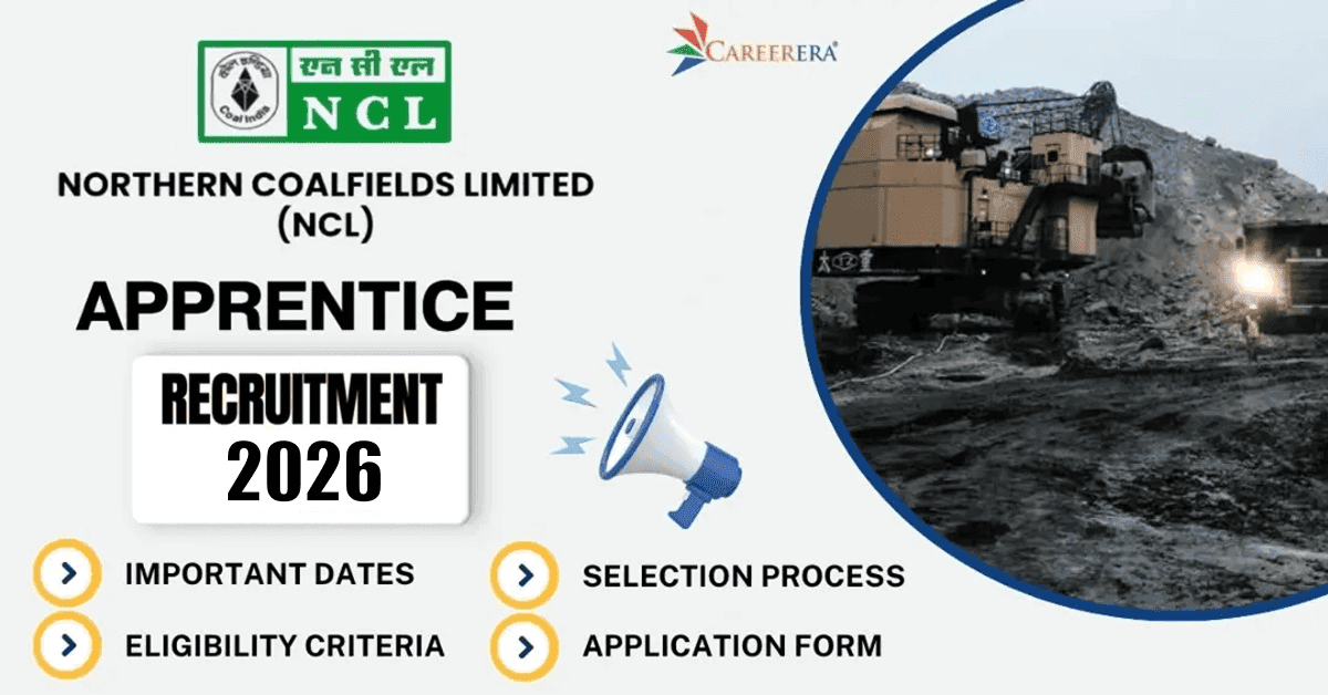 Northern Coalfields Limited Recruitment 2026: 1607 Apprentice Vacancies